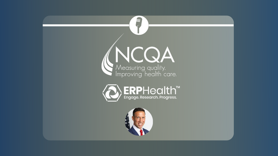 ERPHealth on NCQA Podcast